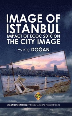 Evinç Doğan - Image of Istanbul, Inbunden. Tillgänglighet: Lägg i varukorg