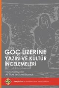 Göç Üzerine Yaz?n ve Kültür ?ncelemeleri