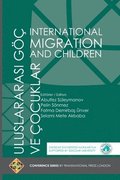 International Migration and Children - Uluslararasi Göç Ve Çocuklar