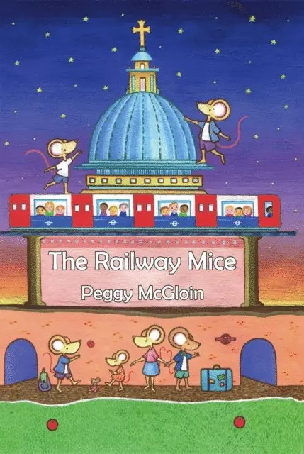 Peggy McGloin - Railway Mice, E-bok. Tillgänglighet: Lägg i varukorg