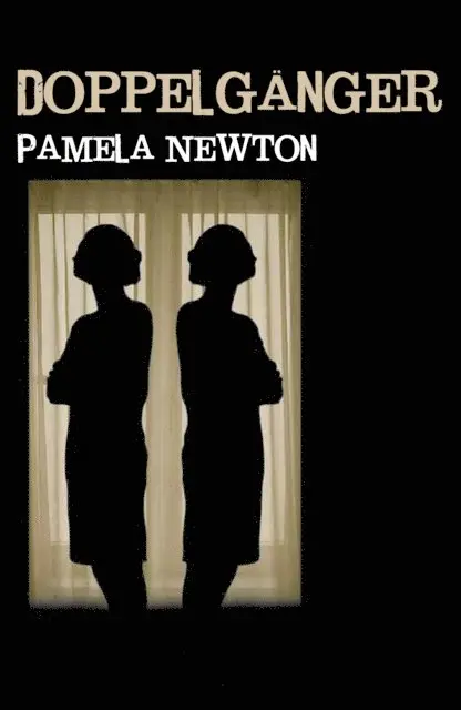 Pamela Newton - Doppelganger, E-bok. Tillgänglighet: Lägg i varukorg