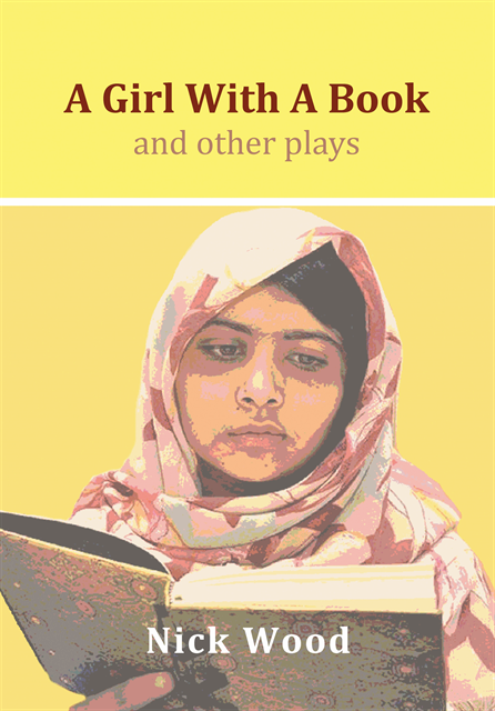 Nick Wood - Girl With A Book and Other Plays, E-bok