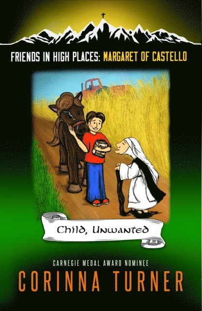 Corinna Turner - Child, Unwanted (Margaret of Castello), E-bok