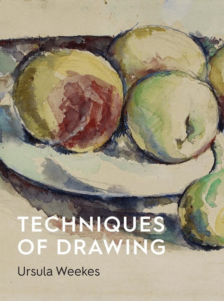 Ursula Weekes - Techniques of Drawing, Häftad. Tillgänglighet: Lägg i varukorg