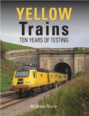 Andrew Royle - Yellow Trains, Inbunden. Tillgänglighet: Lägg i varukorg