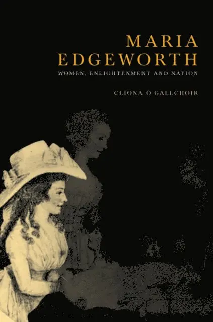 Cliona O'Gallchoir - Maria Edgeworth, E-bok. Tillgänglighet: Lägg i varukorg