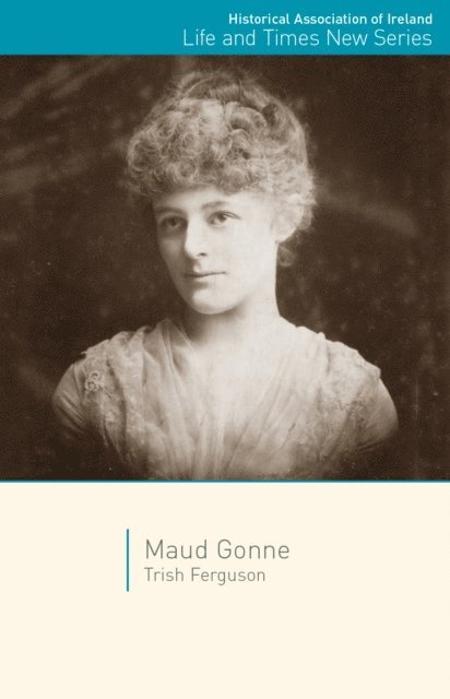Trish Ferguson - Maud Gonne, E-bok