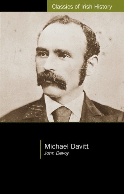 John Devoy, Carla King - Michael Davitt, E-bok