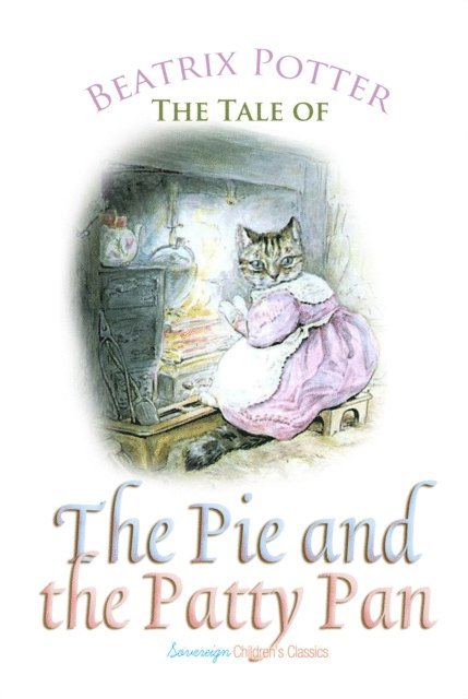 Potter,Beatrix - Tale of the Pie and the Patty Pan, Ljudbok