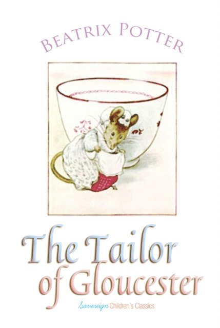 Potter,Beatrix - Tailor of Gloucester, Ljudbok