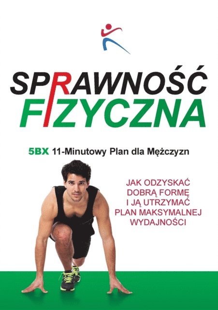 Robert Duffy - Sprawność Fizyczna 5BX 11 Minutowy Plan dla Mężczyzn, E-bok