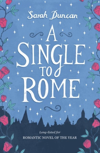 Sarah Duncan - Single To Rome, E-bok