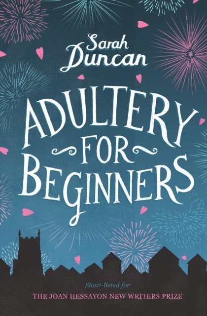 Sarah Duncan - Adultery for Beginners, E-bok