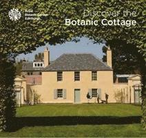 Sutherland Forsyth - Discover the Botanic Cottage, Häftad