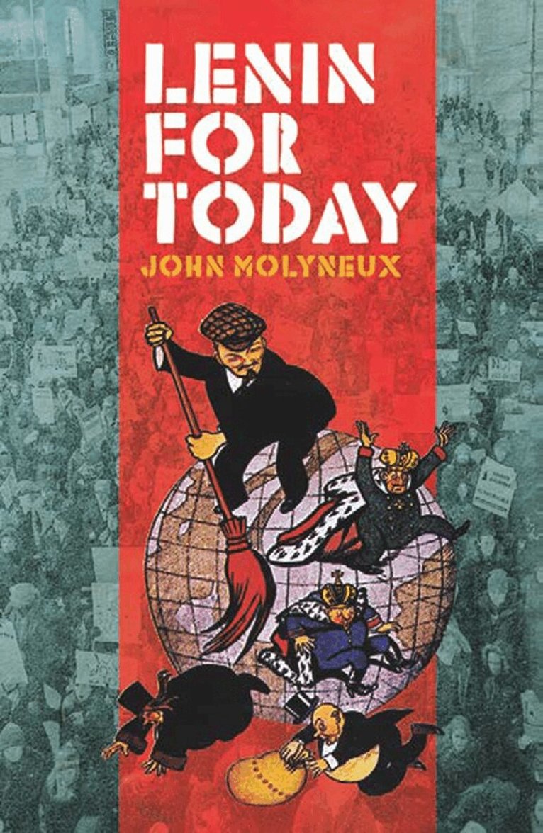John Molyneux - Lenin for Today, Häftad