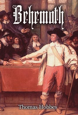 Thomas Hobbes, Tönnies Ferdinand - Behemoth, Inbunden