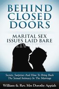 BEHIND CLOSED DOORS: MARITAL SECRETS LAID BARE