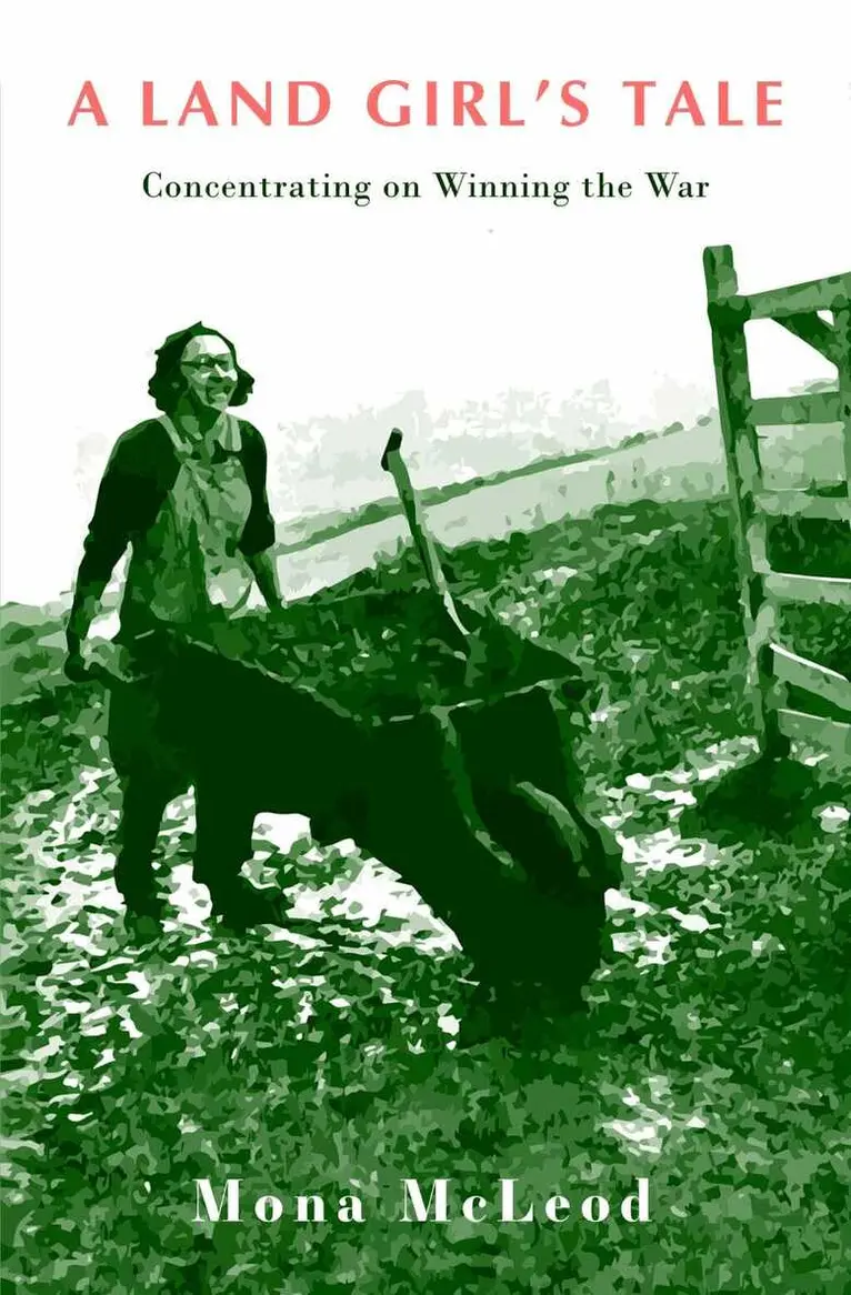 Mona McLeod - Land Girl's Tale, Häftad. Tillgänglighet: Lägg i varukorg