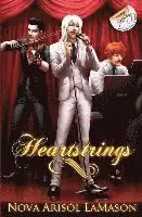 Nova Arisól Lamason - Heartstrings, Häftad. Tillgänglighet: Lägg i varukorg