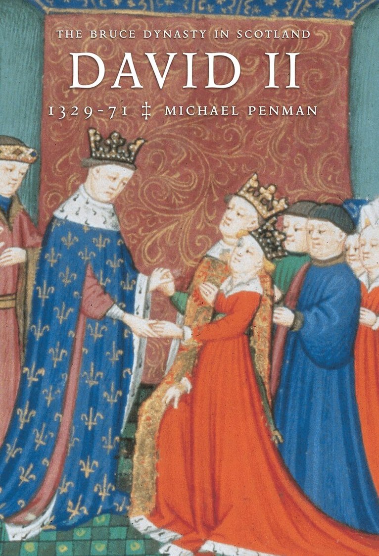 Michael Penman - David II, Häftad