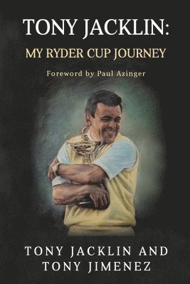 Tony Jacklin, Tony Jimenez - Tony Jacklin, Häftad