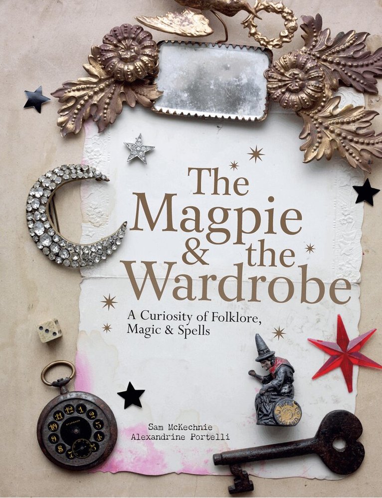 Sam McKechnie, Alexandrine Portelli - Magpie and the Wardrobe, E-bok