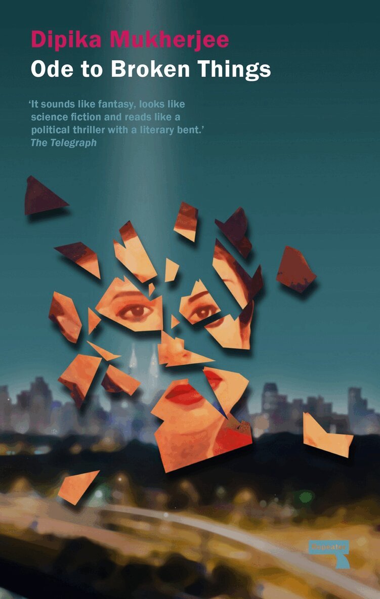Dipika Mukherjee - Ode to Broken Things, Häftad
