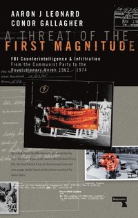 Threat of the First Magnitude