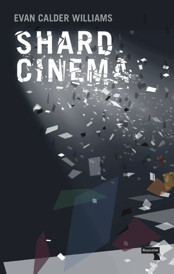 Evan Calder Williams - Shard Cinema, Häftad