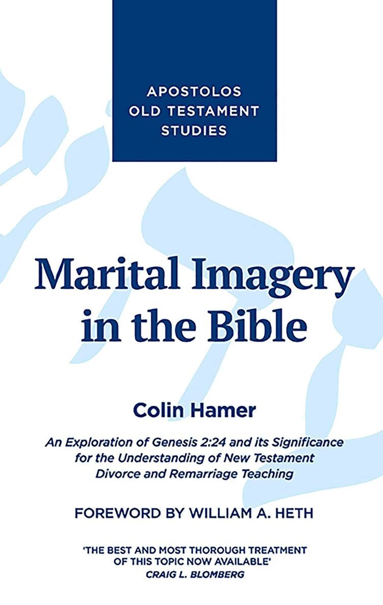 Colin Hamer - Marital Imagery in the Bible, Häftad