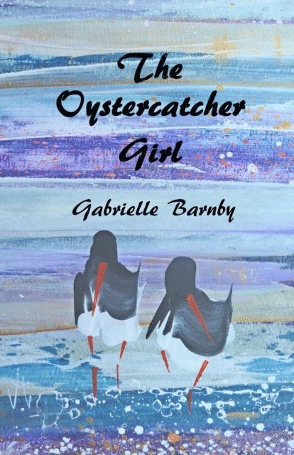 Gabrielle Barnby - Oystercatcher Girl, E-bok