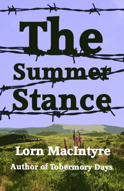 Lorn Macintyre - Summer Stance, E-bok
