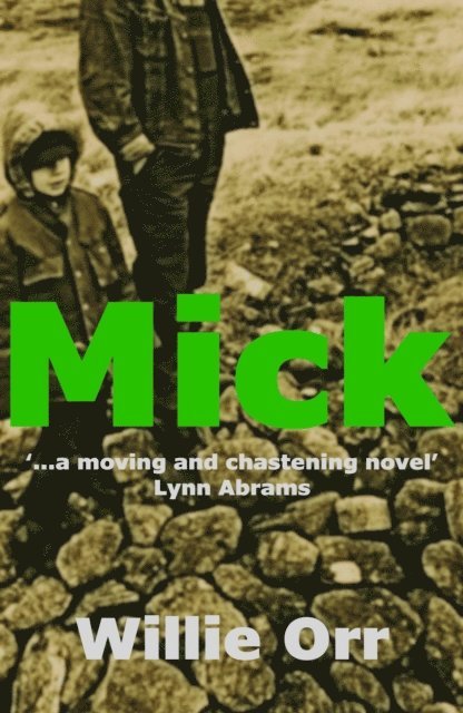 Willie Orr - Mick, E-bok