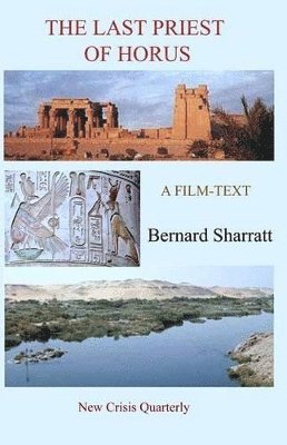 Bernard Sharratt - Last Priest of Horus, Häftad
