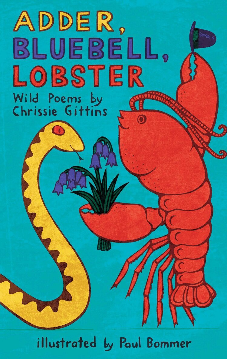 Chrissie Gittins - Adder, Bluebell, Lobster, Häftad. Tillgänglighet: Lägg i varukorg