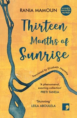 Rania Mamoun - Thirteen Months of Sunrise, Häftad