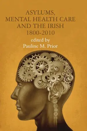 Pauline Prior - Asylums, Mental Health Care and the Irish, Häftad. Tillgänglighet: Lägg i varukorg