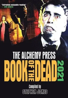 Stephen Jones - Alchemy Press Book of the Dead 2021, Häftad. Tillgänglighet: Lägg i varukorg