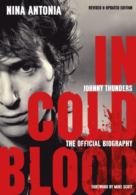 Nina Antonia - Johnny Thunders: In Cold Blood, E-bok. Tillgänglighet: Lägg i varukorg