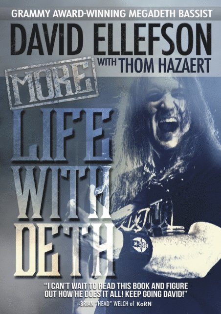 David Ellefson - More Life With Deth, E-bok