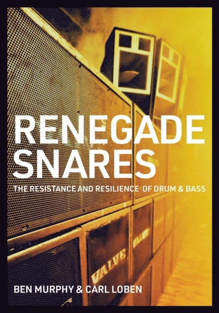 Carl Loben, Ben Murphy - Renegade Snares, E-bok