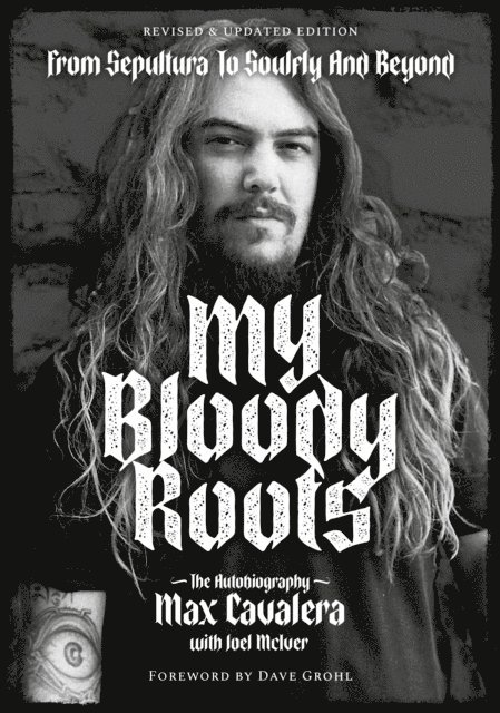 Joel McIver, Max Cavalera - My Bloody Roots, E-bok