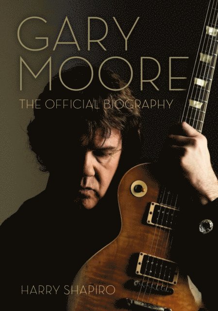 Harry Shapiro - Gary Moore, E-bok