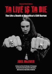 To Live Is To Die: (Revised Third Edition)