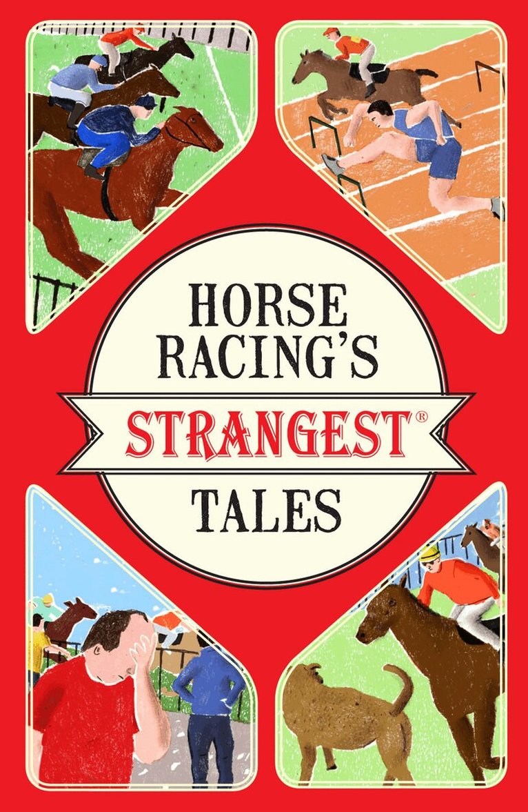 Andrew Ward - Horse Racing's Strangest Tales, E-bok