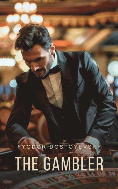 Dostoyevsky,Fyodor - Gambler, Ljudbok
