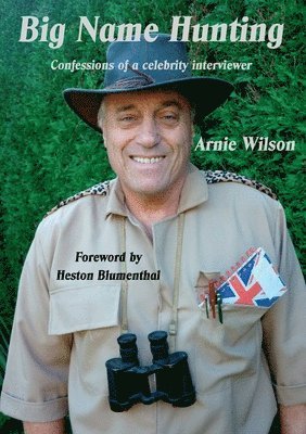 Arnie Wilson - Big Name Hunting, Häftad