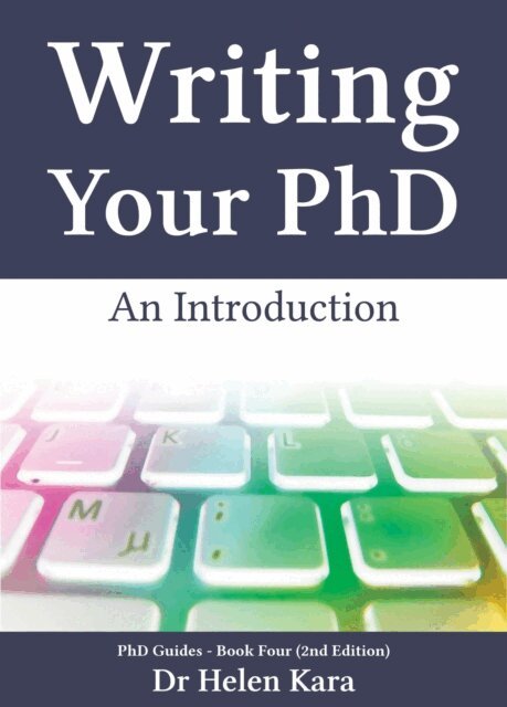 Helen Kara - Writing Your PhD: An Introduction, E-bok