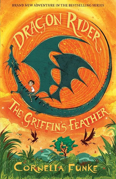 Cornelia Funke - Dragon Rider: The Griffin's Feather, Häftad