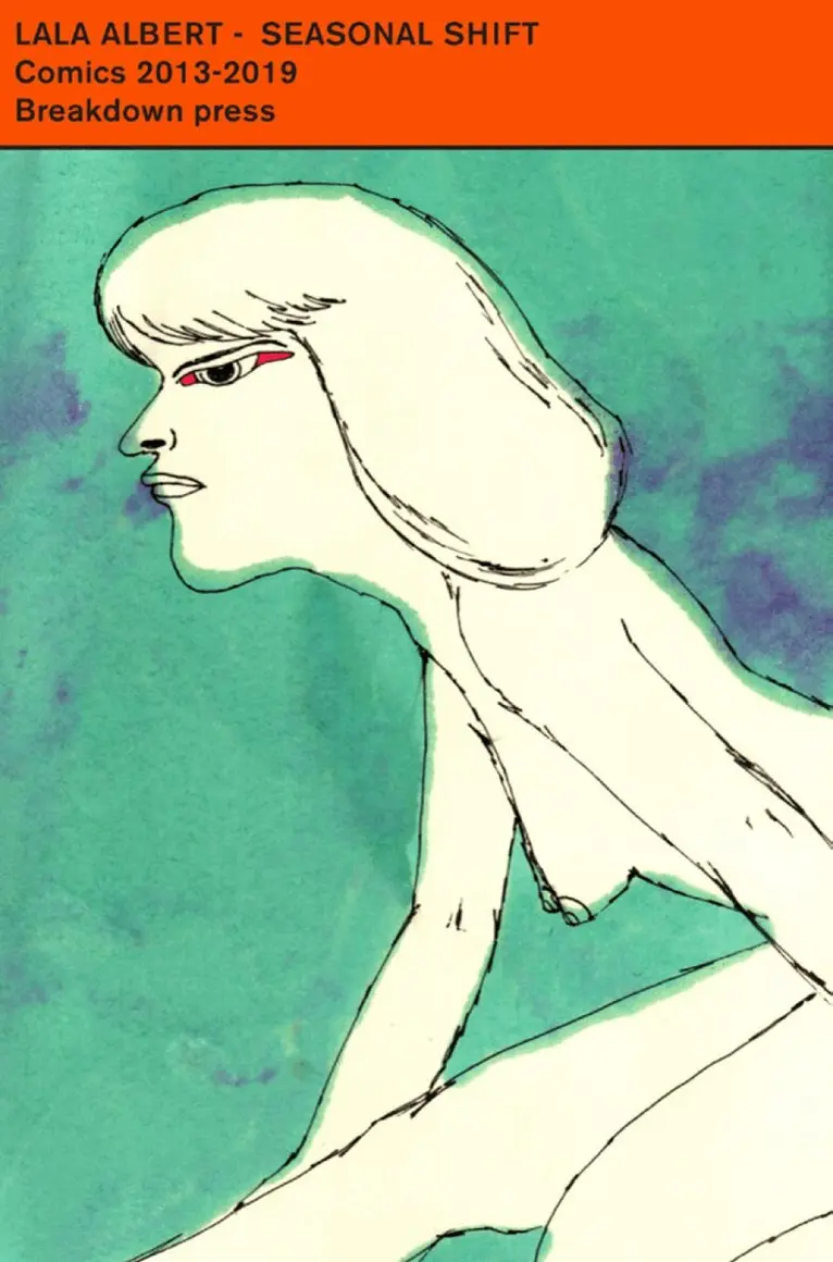 Lala Albert - Seasonal Shift: Comics 2013-2019, Häftad. Tillgänglighet: Tillfälligt slut